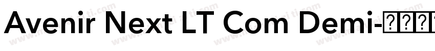 Avenir Next LT Com Demi字体转换